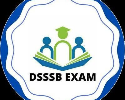 DSSSB ( Delhi Subordinate Services Selection Board)